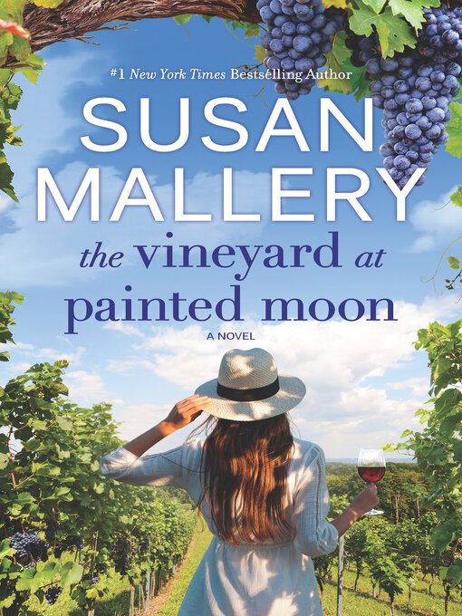 Title details for The Vineyard at Painted Moon by Susan Mallery - Wait list